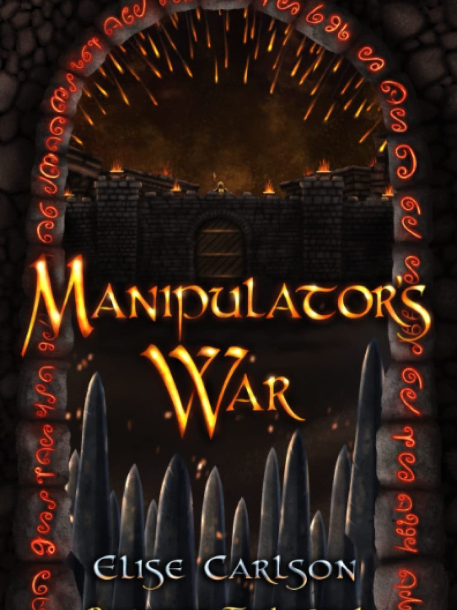Manipulator’s War: Ruarnon Trilogy, Book 1