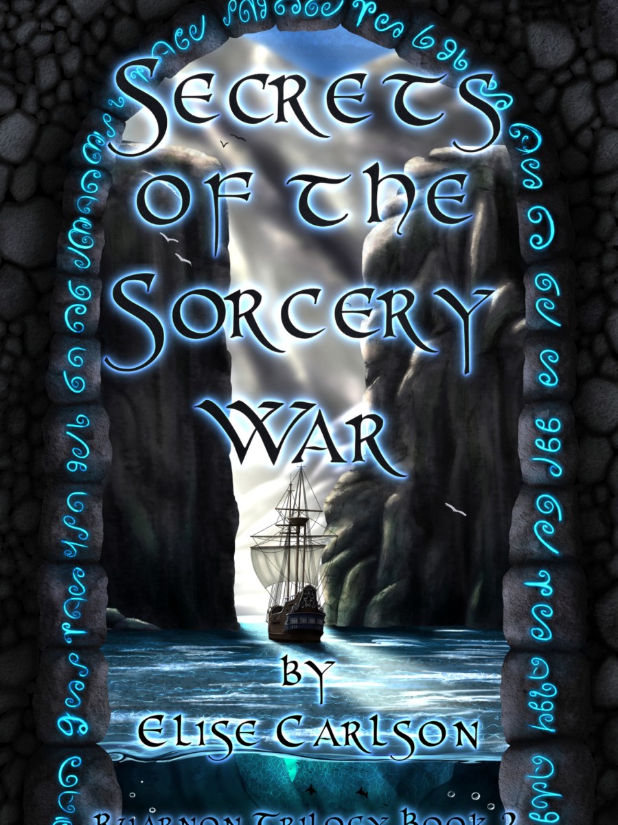 Secrets of the Sorcery War: Ruarnon Trilogy, Book 2